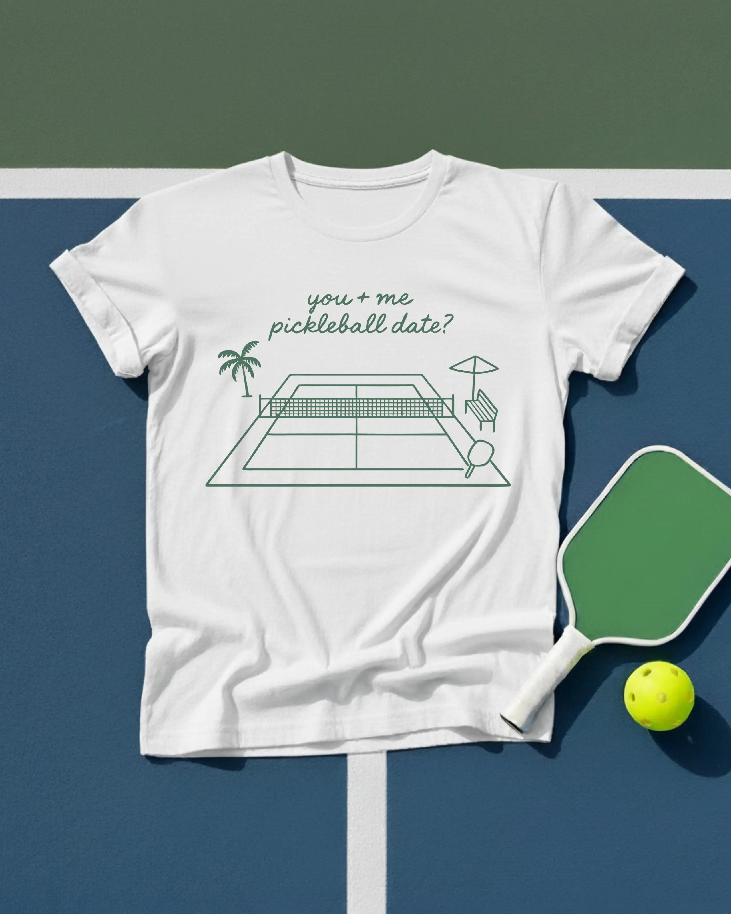 You + Me pickleball date? T-Shirt
